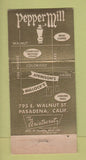 Matchbook Cover - Pepper Mill Pasadena CA 30 Strike