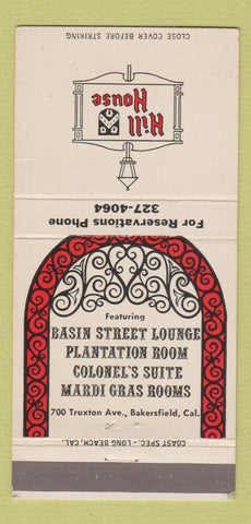 Matchbook Cover - Hill House Bakersfield CA 30 Strike