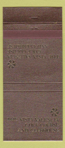 Matchbook Cover - Vista Valencia Golf Valencia CA 30 Strike