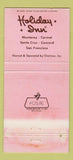 Matchbook Cover - Georges Restaurant Holiday Inn Carmel by the Sea CA 30 Strike