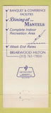 Matchbook Cover - Briarwood Hilton Ann Arbor MI 30 Strike
