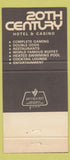Matchbook Cover - 20th Century Hotel Casino Las Vegas NV 30 Strike