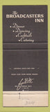 Matchbook Cover - Broadcasters Inn Queens NY WEAR 30 Strike