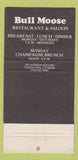 Matchbook Cover - Bull Moose Restaurant Santa Ana CA WEAR 30 Strike