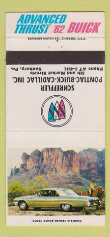 Matchbook Cover - 1962 Buick Schreffler Pontiac Cadillac Sunbury PA 30 Strike