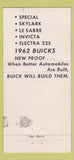 Matchbook Cover - 1962 Buick Schreffler Pontiac Cadillac Sunbury PA 30 Strike