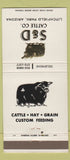 Matchbook Cover - S&D Cattle Litchfield Park AZ feed cows 30 Strike