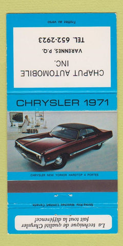 Matchbook Cover - 1971 Chrysler New Yorker Chaput Varennes QC 30 Strike