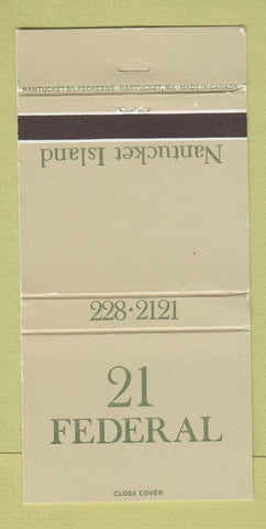 Matchbook Cover - 21 Federal Nantucket Island 30 Strike
