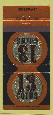 Matchbook Cover - 13 Coins Restaurant Seattle WA 30 Strike