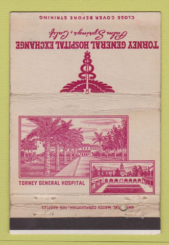 Matchbook Cover Torney General Hospital Palm Springs CA military WORN 40 Strike