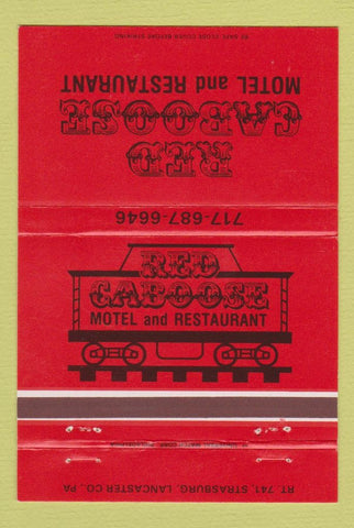 Matchbook Cover - Red Caboose Motel Restaurant Strasburg PA 40 Strike