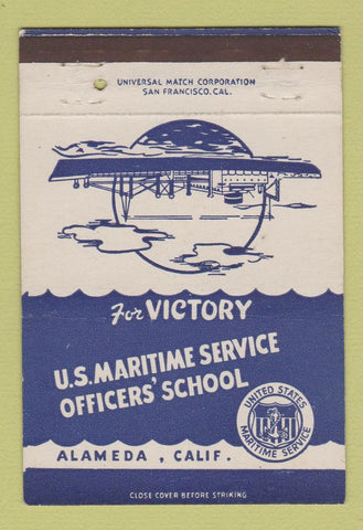 Matchbook Cover - US Maritime Service Officers' School Alameda CA 40 Strike