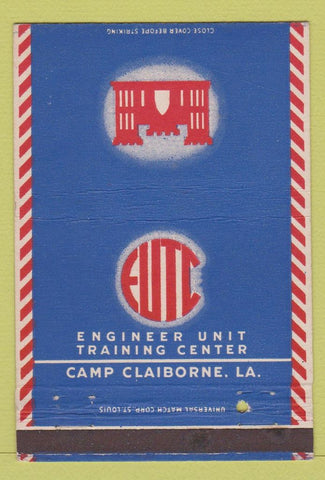 Matchbook Cover - Engineer Unit Training Center Camp Claiborne LA 40 Strike
