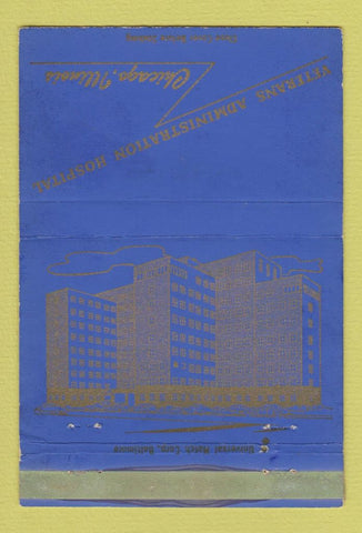 Matchbook Cover - Veterans Administration Hospital Chicago IL WEAR 40 Strike