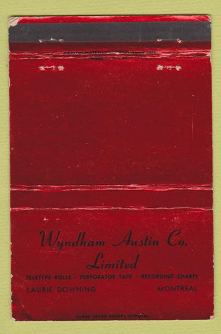 Matchbook Cover - Wyndham Austin Teletype Rolls Montreal QC WORN 40 Strike