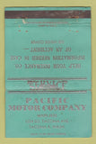 Matchbook Cover - Pacific Motor Company Tacoma WA WORN 40 Strike