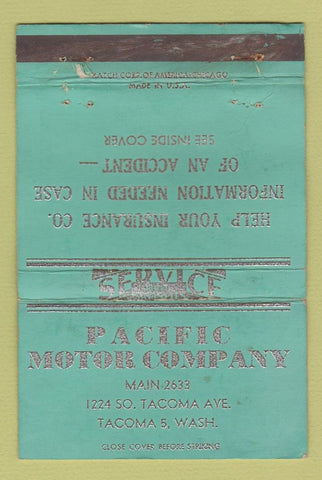 Matchbook Cover - Pacific Motor Company Tacoma WA WORN 40 Strike