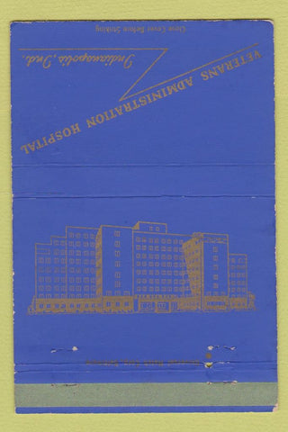 Matchbook Cover - Veterans Administration Hospital Indianapolis IN 40 Strike