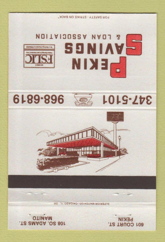 Matchbook Cover - Pekin Savings Loan Manito IL 40 Strike