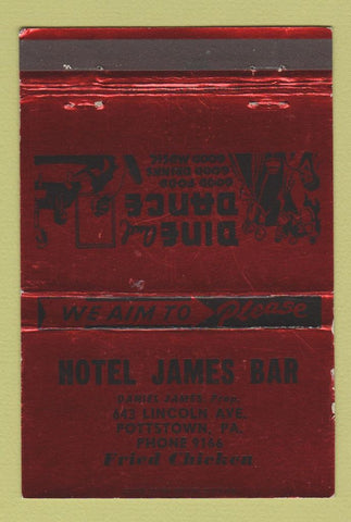 Matchbook Cover - Hotel James Bar Pottstown PA Fried Chicken WEAR 40 Strike