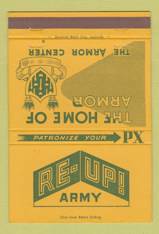Matchbook Cover - US Army Armor Center PX Re-Up 40 Strike