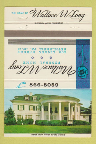 Matchbook Cover - Wallace W Long Funeral Home Bethlehem PA 40 Strike