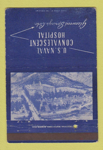 Matchbook Cover - US Naval Hospital Glenwood Springs Colorado 40 Strike