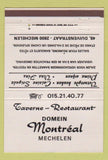 Matchbook Cover - Domein Montreal Mechelen QC restaurant 40 Strike