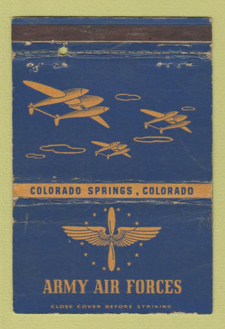 Matchbook Cover - Army Air Forces Colorado Springs WORN postcard 40 Strike