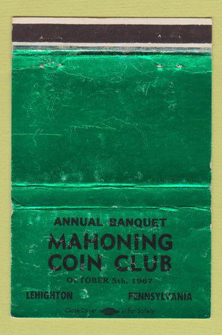 Matchbook Cover - Mahoning Coin Club Lehighton PA 1967 WORN 40 Strike