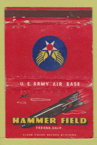 Matchbook Cover - Hammer Field Fresno CA US Army WEAR 40 Strike