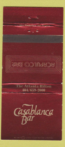 Matchbook Cover - Atlanta GA Hilton Casablanca Bar 30 Strike