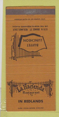 Matchbook Cover - LA Hacienda Redlands CA Mexican 30 Strike