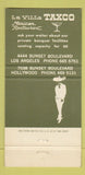 Matchbook Cover - La Villa Taxco Mexican Hollywood Los Angeles CA 30 Strike