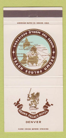 Matchbook Cover - Brown Palace Hotel Denver Colorado 30 Strike