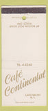 Matchbook Cover - Cafe Continental Larchmont NY 30 Strike