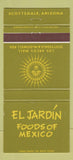 Matchbook Cover - El Jardin Mexican Food Scottsdale AZ 30 Strike