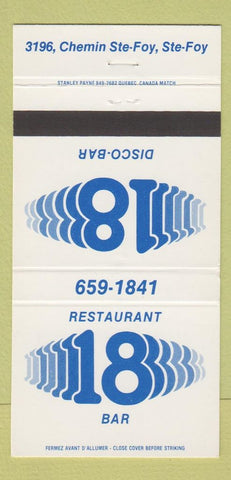 Matchbook Cover - Restaurant 18 Bar Ste Foy QC 30 Strike