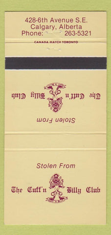 Matchbook Cover - Cuff n Billy Club Calgary AB 30 Strike