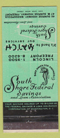 Matchbook Cover - South Shore Federal Savings Massapequa NY 30 Strike #1