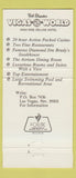 Matchbook Cover - Bob Stupak's Vegas World Casino Las Vegas NV  30 Strike
