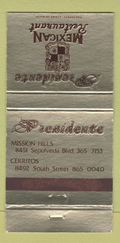 Matchbook Cover - Presidente Mexican Mission Hills Cerritos CA 30 Strike