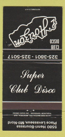 Matchbook Cover - L Horizon Club Disco Montreal QC 30 Strike