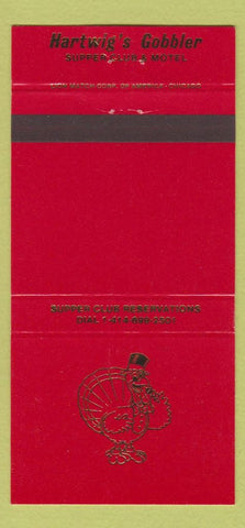 Matchbook Cover - Hartwig's Gobbler Supper Club Motel Johnson Creek WI 30 Strike