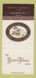 Matchbook Cover - Brown Palace Hotel Denver Colorado 30 Strike