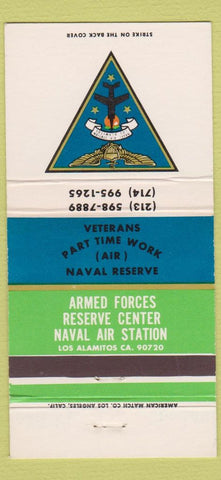 Matchbook Cover Armed Forces Reserve Naval Air Station Los Alamitos CA 30 Strike
