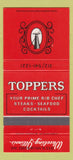 Matchbook Cover - Toppers Restaurant Wheeling IL 30 Strike
