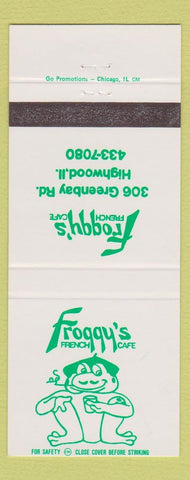Matchbook Cover - Froggy's French Cafe Highwood IL 30 Strike