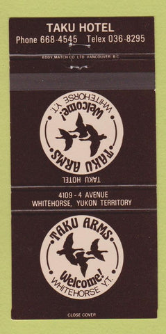 Matchbook Cover - Taku Arms Hotel Whitehorse YT 30 Strike
